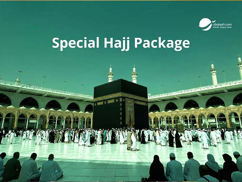 Special Hajj Package From Bangladesh