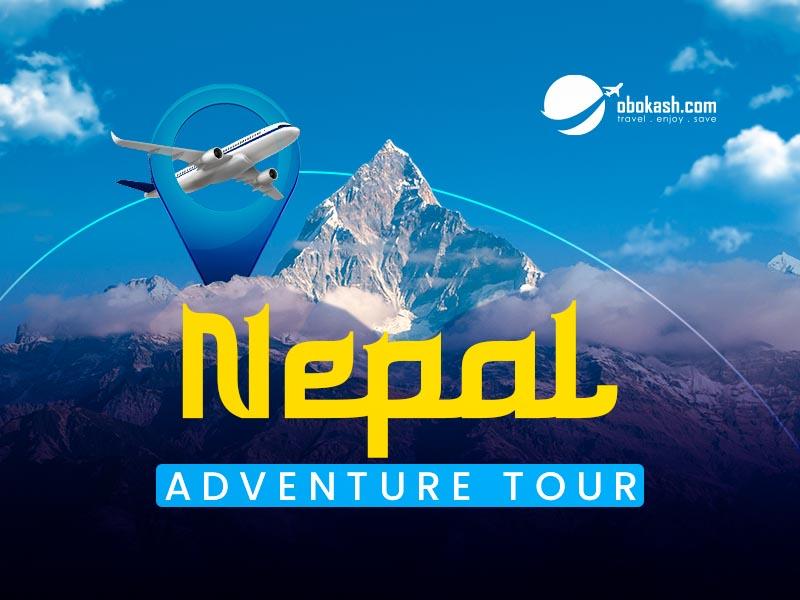 7 Days Nepal Adventure Tour Package From Bangladesh